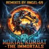 Angel-69 - Mortal Kombat - The Immortals (Fire Remix by Angel-69)
