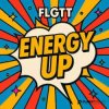 Cover FLGTT - Energy Up FLGTT - Energy Up