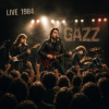 GAZZ (P.M.Rossoff/U.Lesh/Serge Kitt) - Action. LIVE 1984. Restored & remastered.
