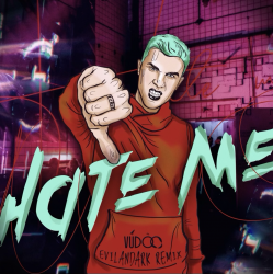 Cover VUDOO - Hate Me (EvilanDark Remix)