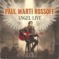 Cover Paul Marti Rossoff - Action 1980. Angel LIVE. Foreign Univer Hall 1991