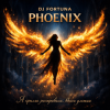 DJ FORTUNA - PHOENIX