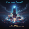 Cover Paul Marti Rossoff - STARS. Mix from home demo 1985 to studio 1993. Remastered 2019 Paul Marti Rossoff - STARS. Mix from home demo 1985 to studio 1993. Remastered 2019