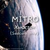 Cover MITRO - Хьюстон (Sadcore mix) MITRO - Хьюстон (Sadcore mix)