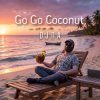 Cover П А - Go Go Coconut П А - Go Go Coconut