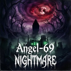 Cover Angel-69 - Nightmare (Master Blaster Breakbeat)