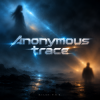 Cover DJ-Lion- Л. Е. В. - Anonymous trace DJ-Lion- Л. Е. В. - Anonymous trace