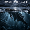 Cover DJ FORTUNA - DROWNING IN THIS WATER DJ FORTUNA - DROWNING IN THIS WATER