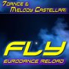 Cover 7dance & Melody Castellari - Fly (Eurodance Reoload 2026 Extended).mp3 7dance & Melody Castellari - Fly (Eurodance Reoload 2026 Extended).mp3
