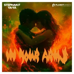 Cover Stephan F, Ya-Ya - In Your Arms