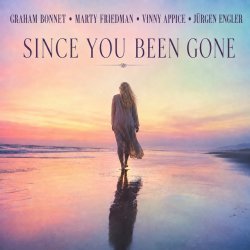 Cover Marty Friedman, Vinny Appice, Graham Bonnet - Since You've Been Gone