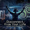Cover Vasilii CECEGOV & Atom - Disconnect from Your Vasilii CECEGOV & Atom - Disconnect from Your