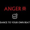 Cover ANGER 奰 - Dance To Your Own Beat ANGER 奰 - Dance To Your Own Beat