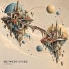 Cover ViTaLiKuS - BETWEEN CITIES ViTaLiKuS - BETWEEN CITIES