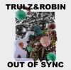 Trulz & Robin - I Synk