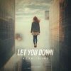 Cover N.E.O.N & Di Mora - Let You Down N.E.O.N & Di Mora - Let You Down
