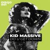 Cover Kid Massive & DJ Huguito feat. Corey Andrew - Get Down (Extended Mix) Kid Massive & DJ Huguito feat. Corey Andrew - Get Down (Extended Mix)