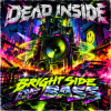 Cover Dead inside - Bright Side of Bass Dead inside - Bright Side of Bass