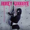 KNIGGHT, cursefakeqwx feat. ICY BAE - Honey Goodbye