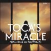 Cover Fragma & DJ Nowitzki - Toca's Miracle (2026) Fragma & DJ Nowitzki - Toca's Miracle (2026)