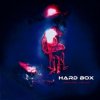 Cover Hard Box - Кровь И Сталь Hard Box - Кровь И Сталь