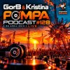 GorB & Kristina - POMPA Podcast #128 (08 April 2013) LIVE