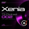 Cover Xenia - TS Podcast 002 (May 2020 ppeople mix) Xenia - TS Podcast 002 (May 2020 ppeople mix)