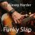 Cover Dj Alexey Harder - Funky Slap