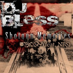 Shotgun Memories (Dirty)