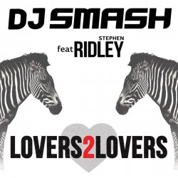 Cover DJ Smash feat. Ridley - Lovers 2 Lovers