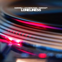 Cover Hardwell, Djs From Mars, Tomcraft - Loneliness