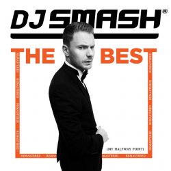 Cover DJ Smash - Лучшие песни (Remix)