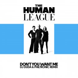 Cover Human League - Don't You Want Me (Dj Edit)