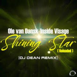 Cover Ole Van Dansk, Inside Visage - Shining Star (Drummasterz Remix)