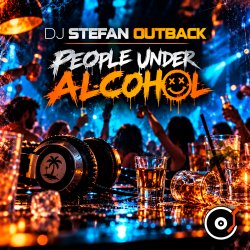 Dj Stefan Outback - People Under Alcohol (October 2019 ppeople mix)