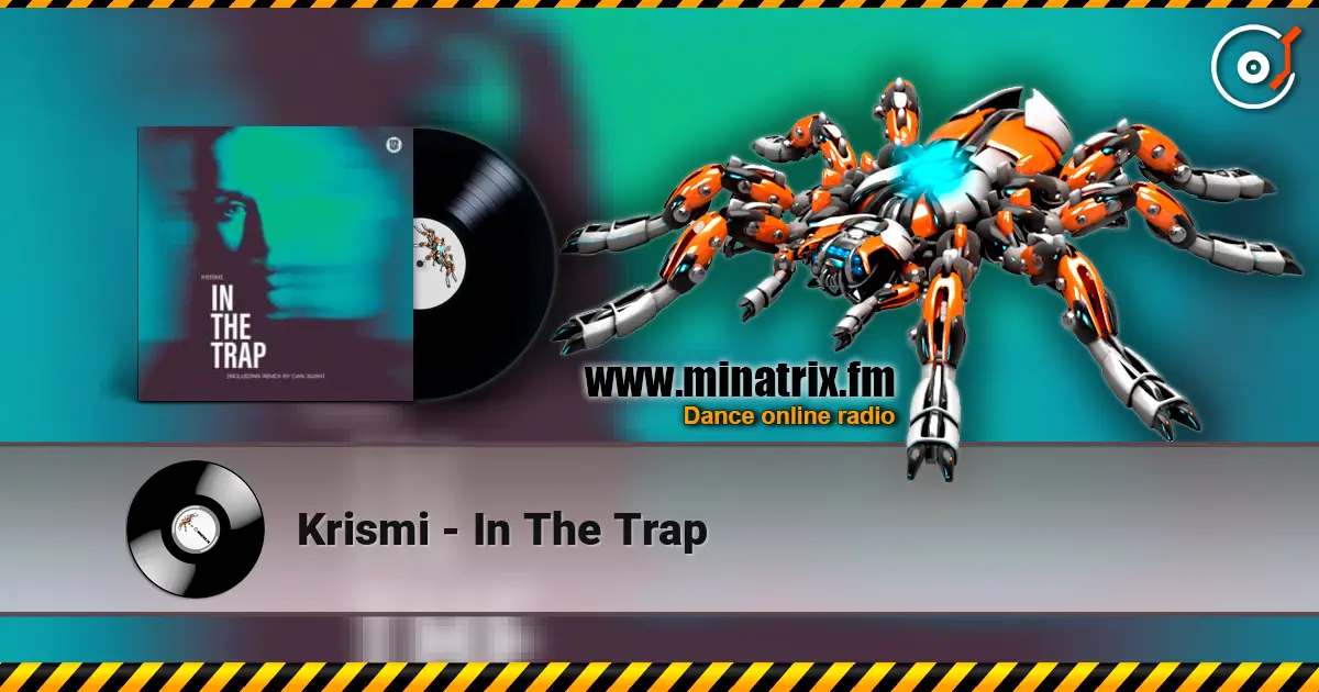 Krismi - In The Trap listen online in high quality | Minatrix.FM
