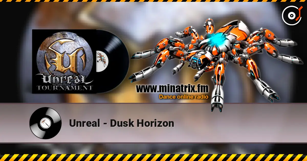 Unreal - Dusk Horizon listen online in high quality | Minatrix.FM
