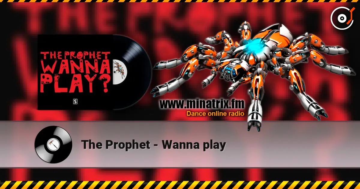 The Prophet - Wanna play listen online in high quality | Minatrix.FM