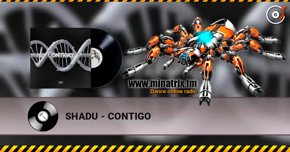 SHADU - CONTIGO listen online in high quality | Minatrix.FM