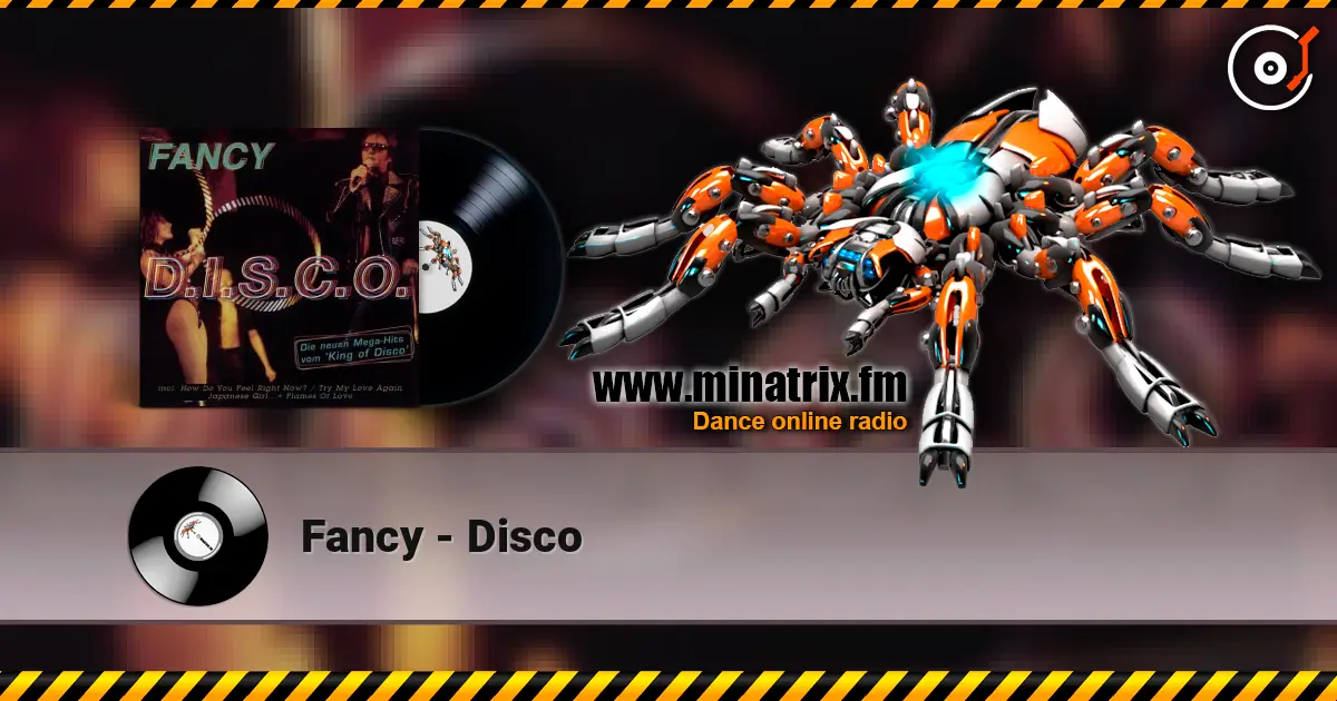 Fancy - Disco listen online in high quality | Minatrix.FM