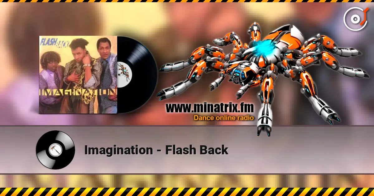Imagination - Flash Back listen online in high quality | Minatrix.FM