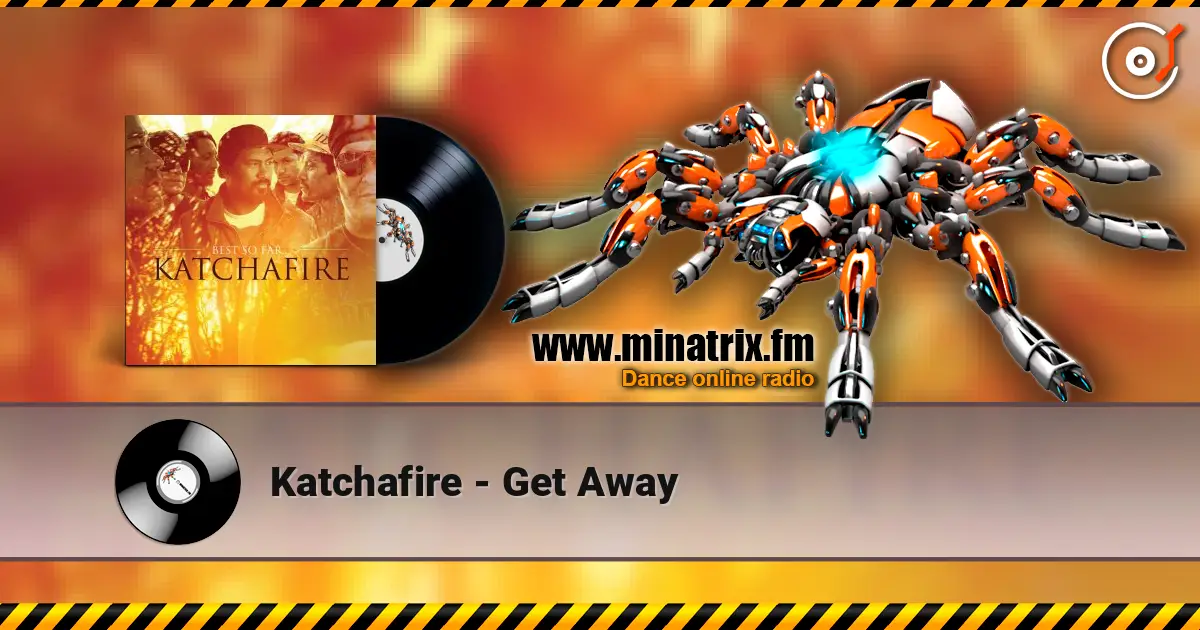 Katchafire - Get Away listen online in high quality | Minatrix.FM
