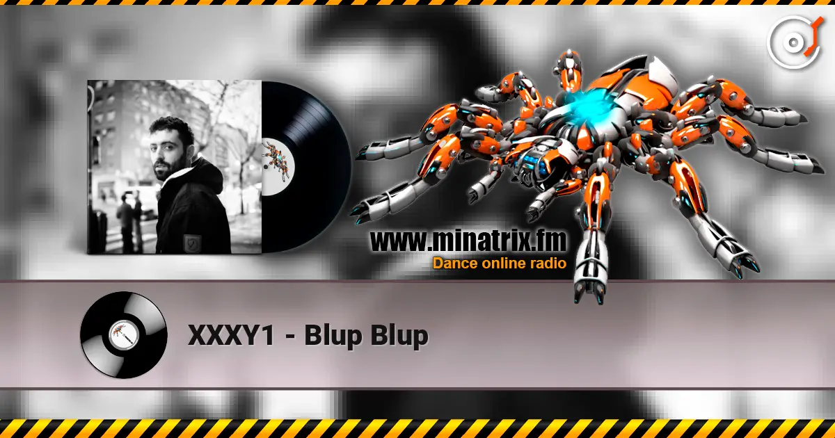 XXXY1 - Blup Blup listen online in high quality | Minatrix.FM