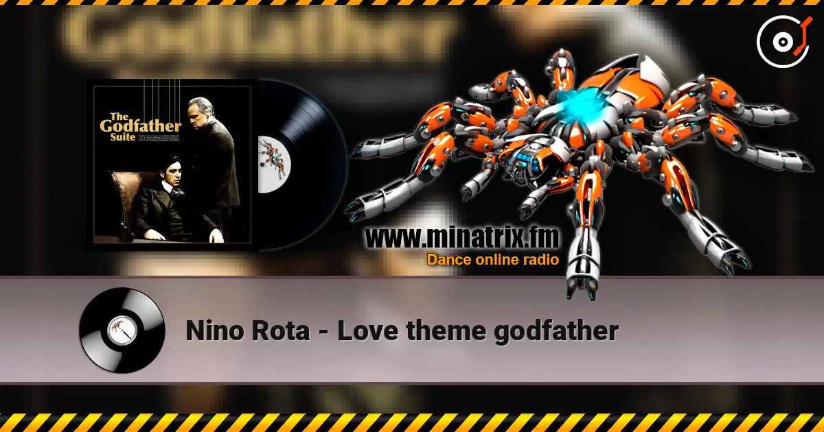 Nino Rota - Love theme godfather listen online in high quality | Minatrix.FM