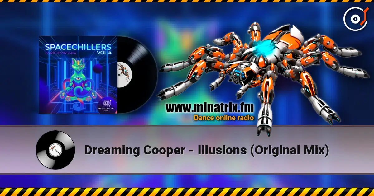 Dreaming Cooper - Illusions (Original Mix) listen online in high quality | Minatrix.FM