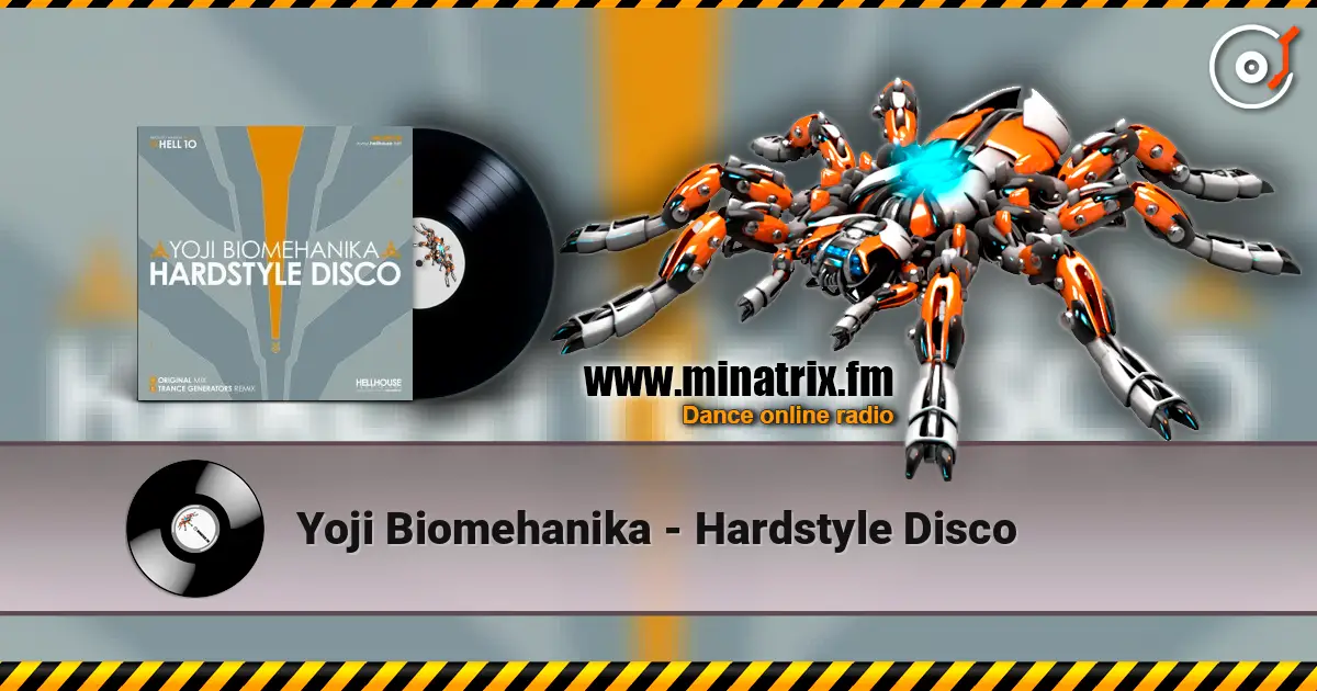 Yoji Biomehanika - Hardstyle Disco listen online in high quality | Minatrix.FM