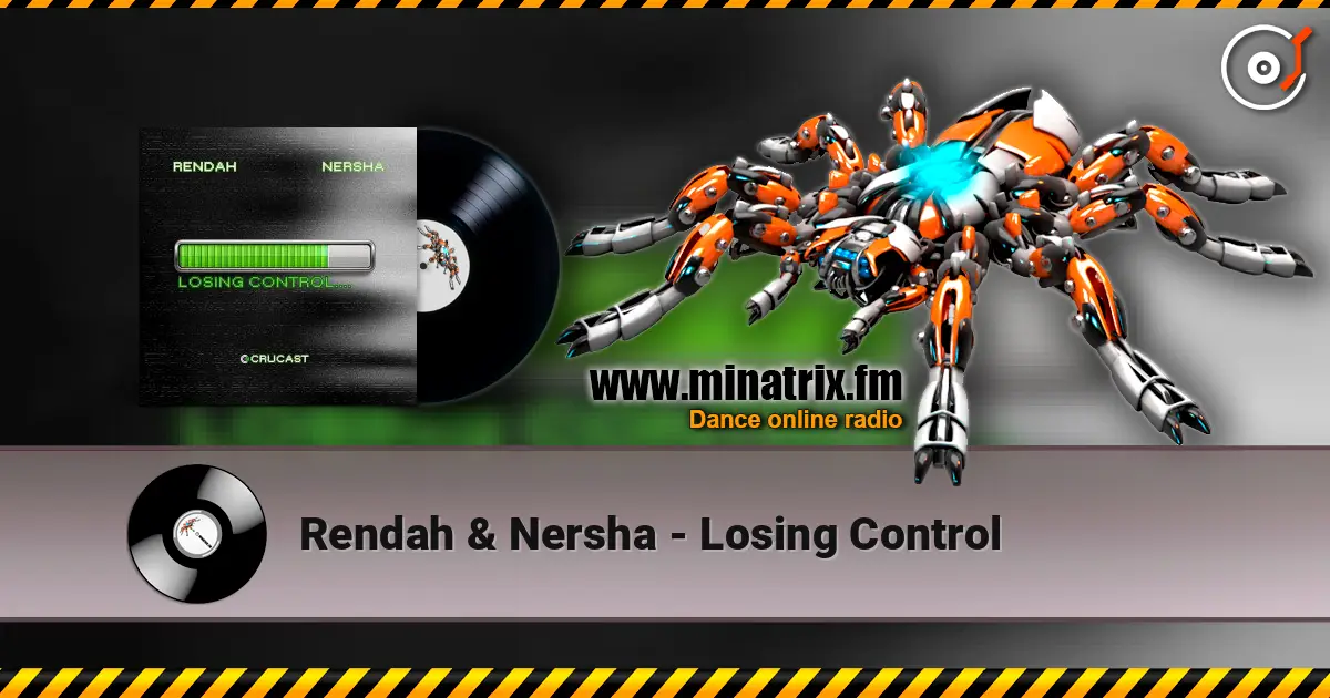 Rendah & Nersha - Losing Control listen online in high quality | Minatrix.FM