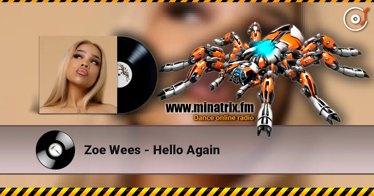 Zoe Wees - Hello Again listen online in high quality | Minatrix.FM