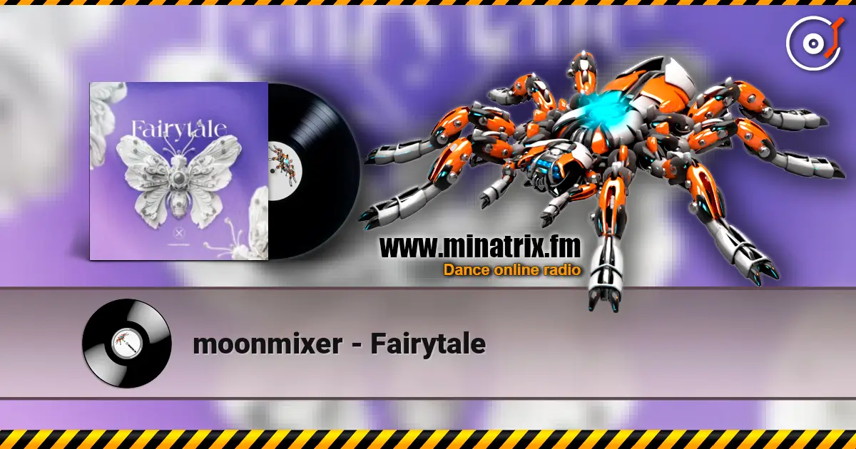 moonmixer - Fairytale listen online in high quality | Minatrix.FM