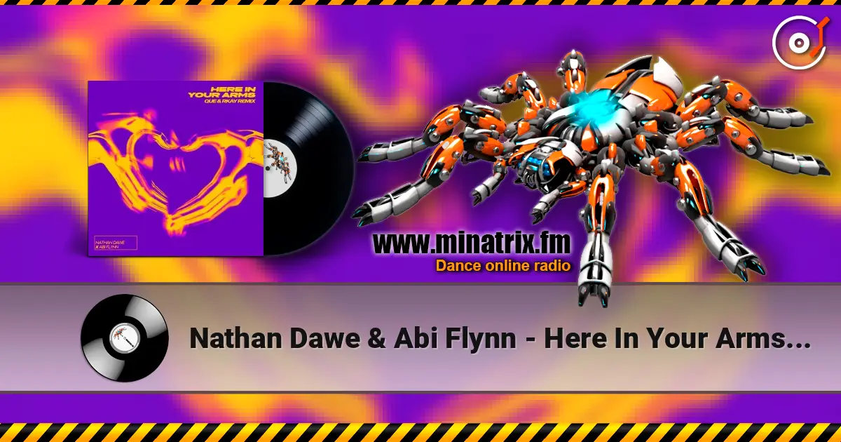 Nathan Dawe & Abi Flynn - Here In Your Arms (Que & Rkay Remix) listen online in high quality | Minatrix.FM